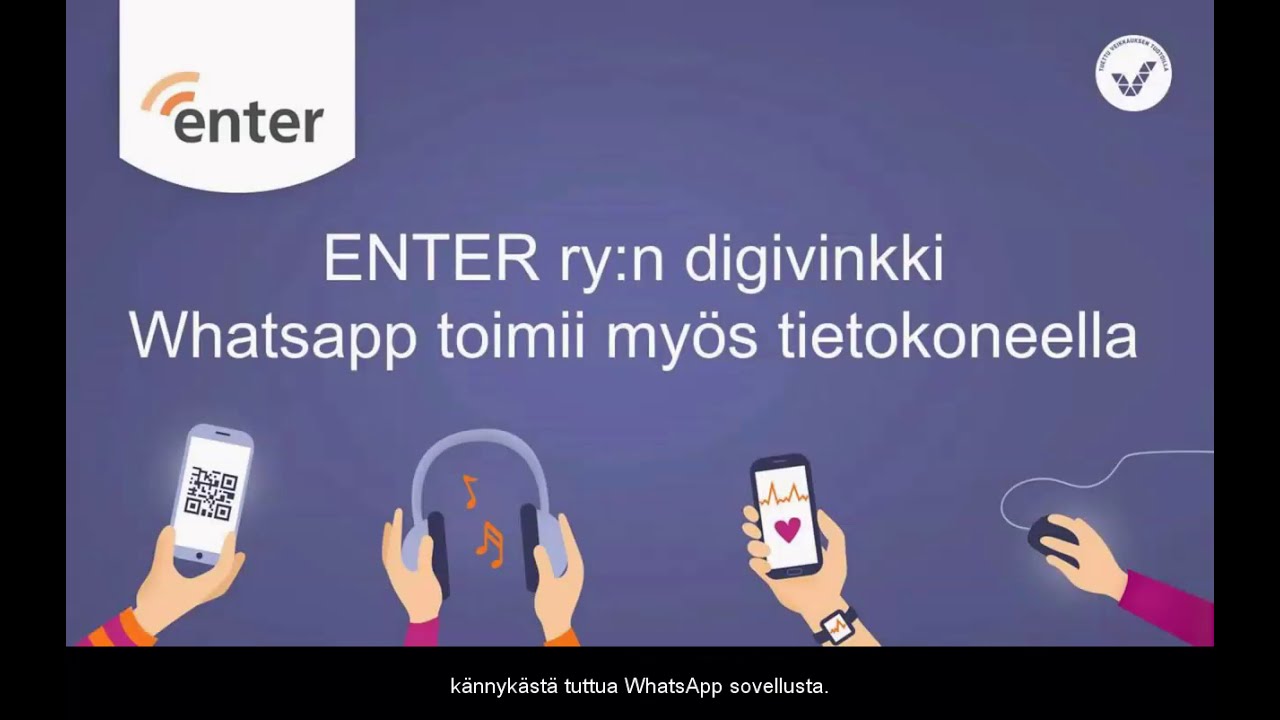 WhatsApp toimii myös tietokoneella - Enterin digivinkki