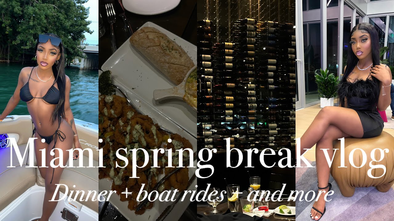 MIAMI SPRING BREAK 2023 | BIRTHDAY DINNER + BOAT RIDE + RANDOMNESS | NICA NAT