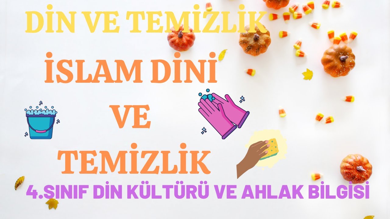 İslam Dini-Temizlik 4.sınıf #DinKültürü 5.ünite #konuanlatım#dersanlatım