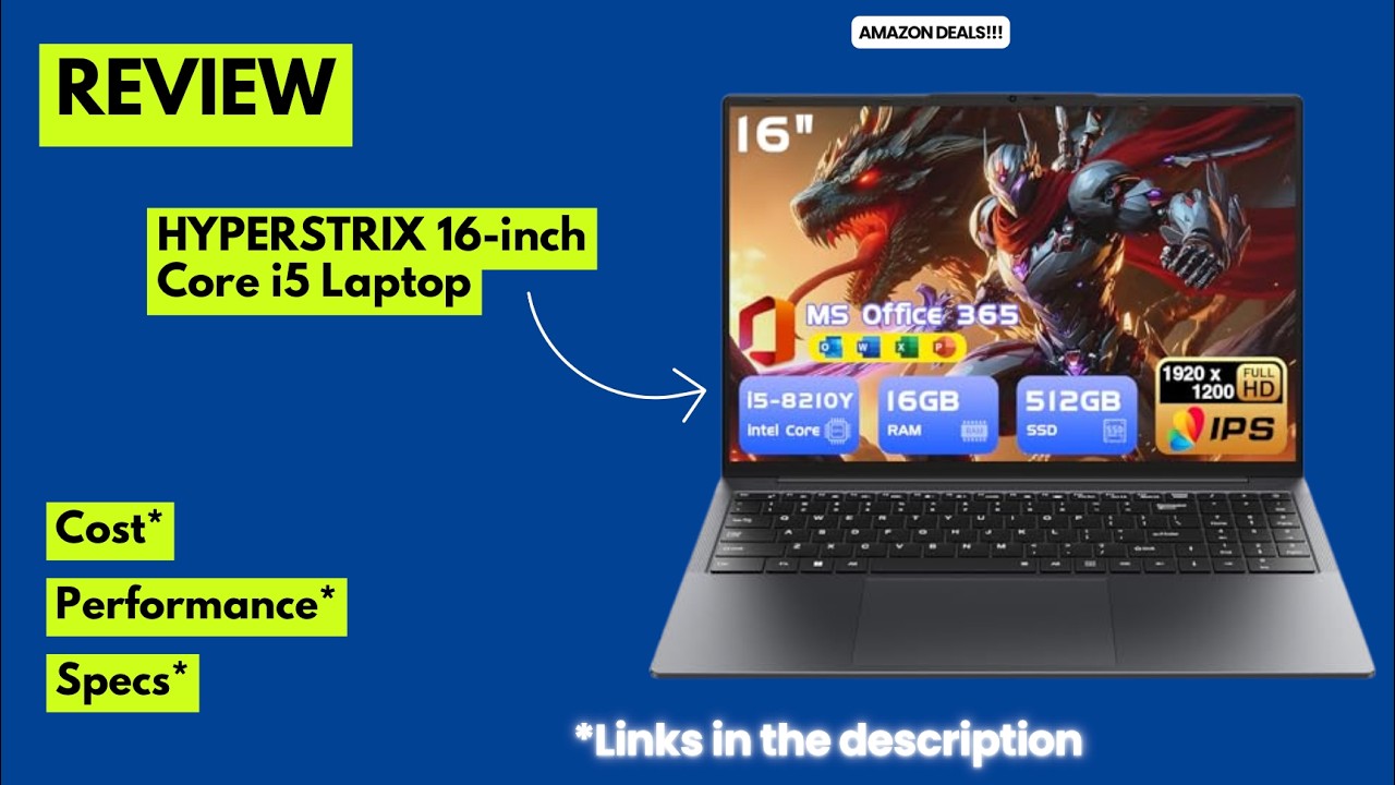 HYPERSTRIX 16″ Core i5 Laptop Review | 16GB RAM 512GB SSD Windows 11 Pro + Office 365 | Best Budget