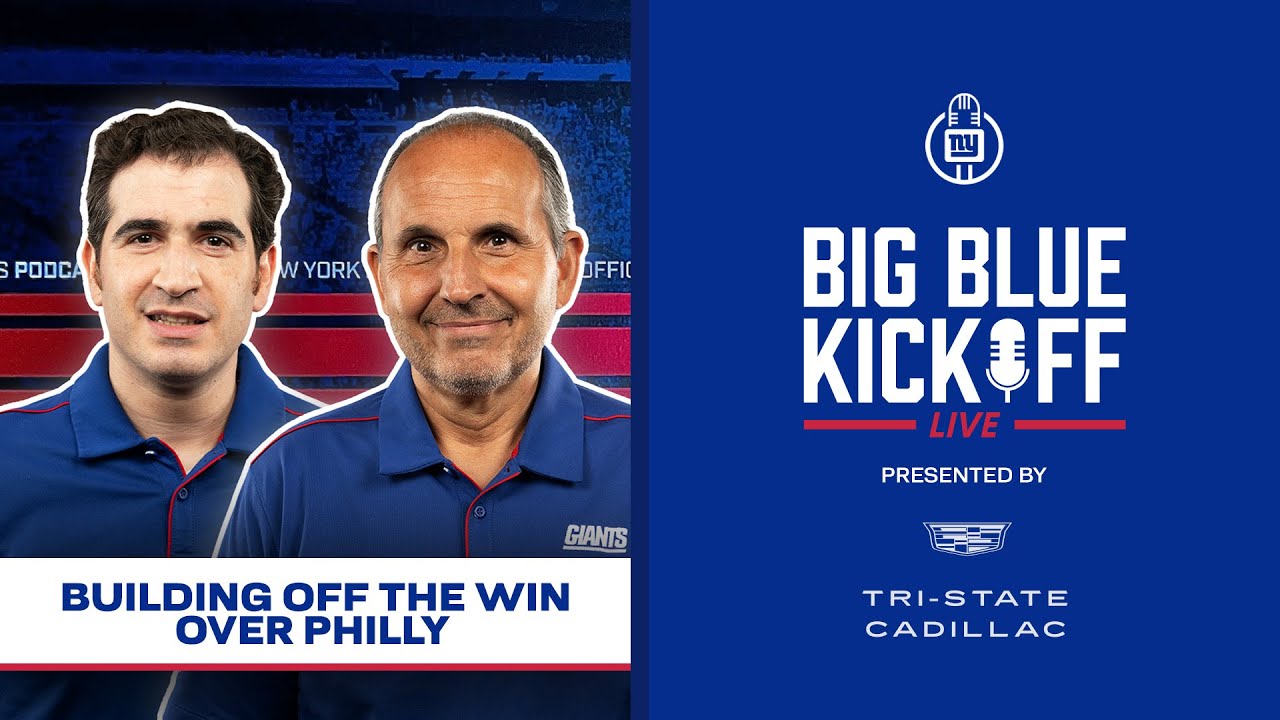 Building Off the Win Over Philly | Big Blue Kickoff Live Podcast | New York Giants