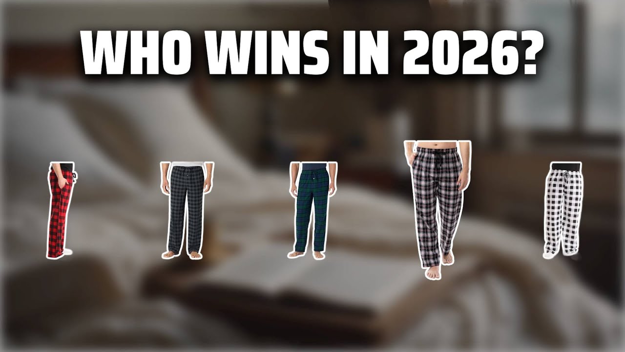 The Top 5 Best Plaid Pajama Pants in 2026 - Must Watch Before Buying!