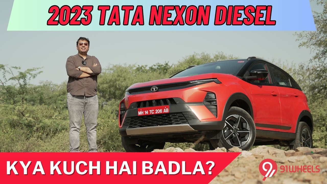 2023 Tata Nexon Diesel - New Updates and Areas of Improvement