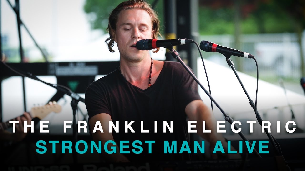 The Franklin Electric | Strongest Man Alive | CBC Music Festival