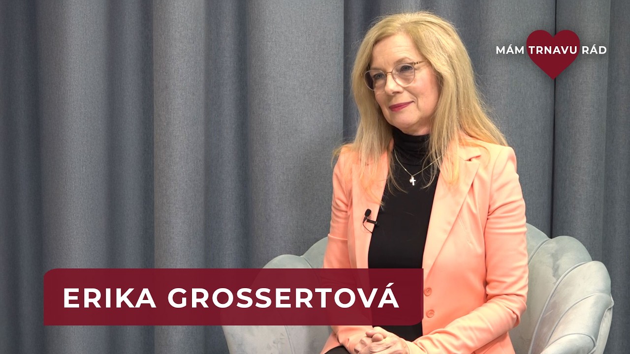 Mám Trnavu rád s Erikou Grossertovou - projektovou manažérkou Nadácie Detského kardiocentra