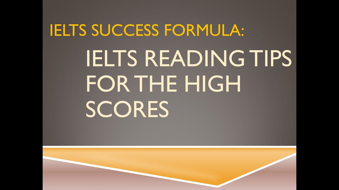 IELTS Success Formula - Top Tips