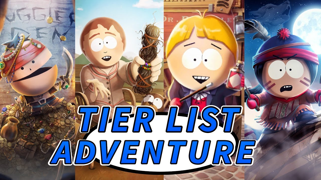 Tier List ADVENTURE Cards | South Park Phone Destroyer