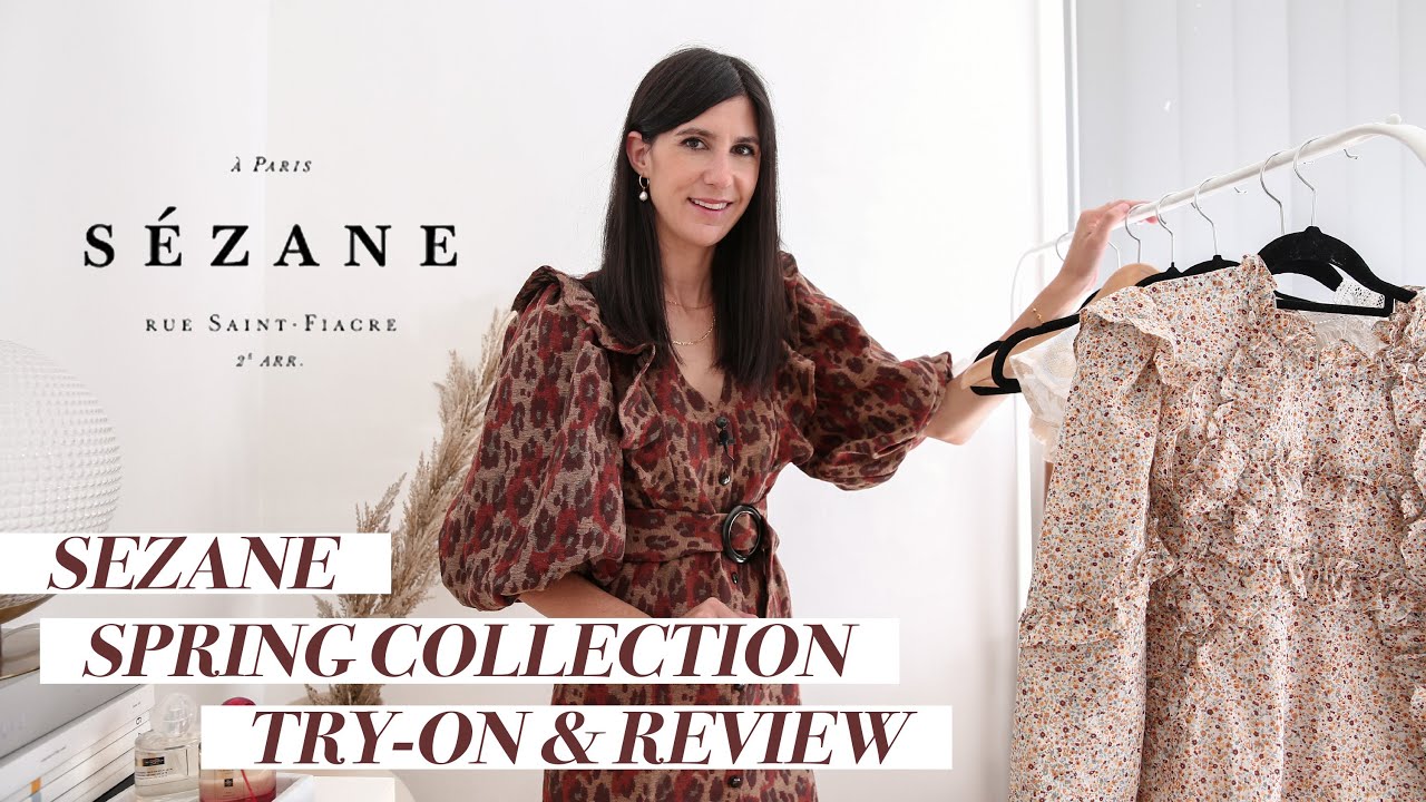 SEZANE SPRING COLLECTION TRY-ON & REVIEW (Honest/Unsponsored) | Mademoiselle