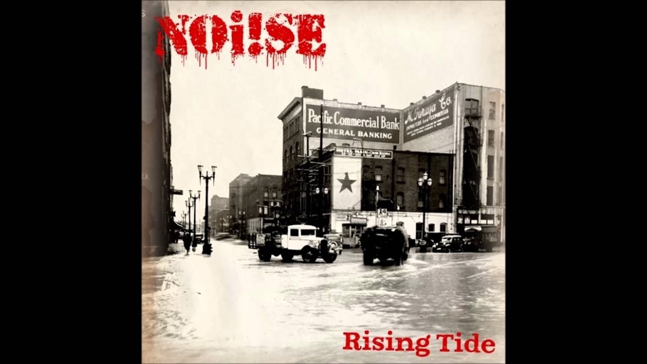 NOi!se - Rising Tide FULL