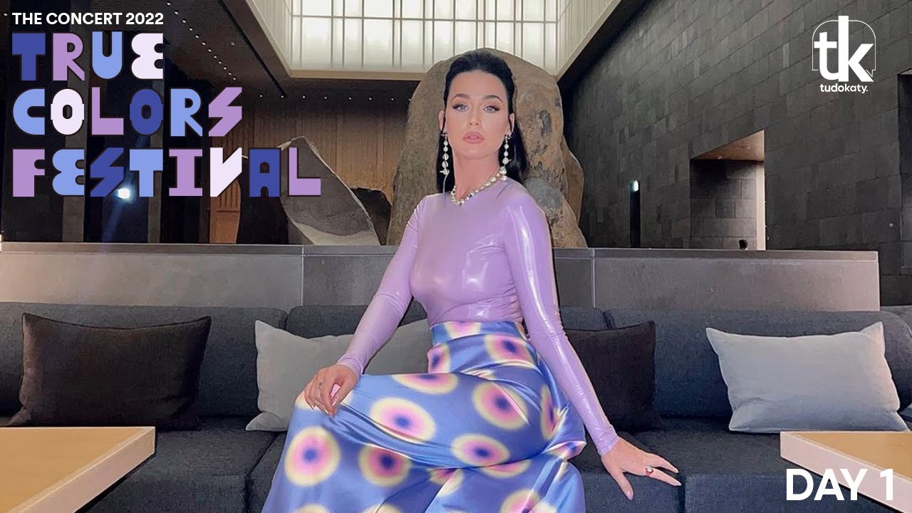Katy Perry: True Colors Festival 2022 (Day 1)