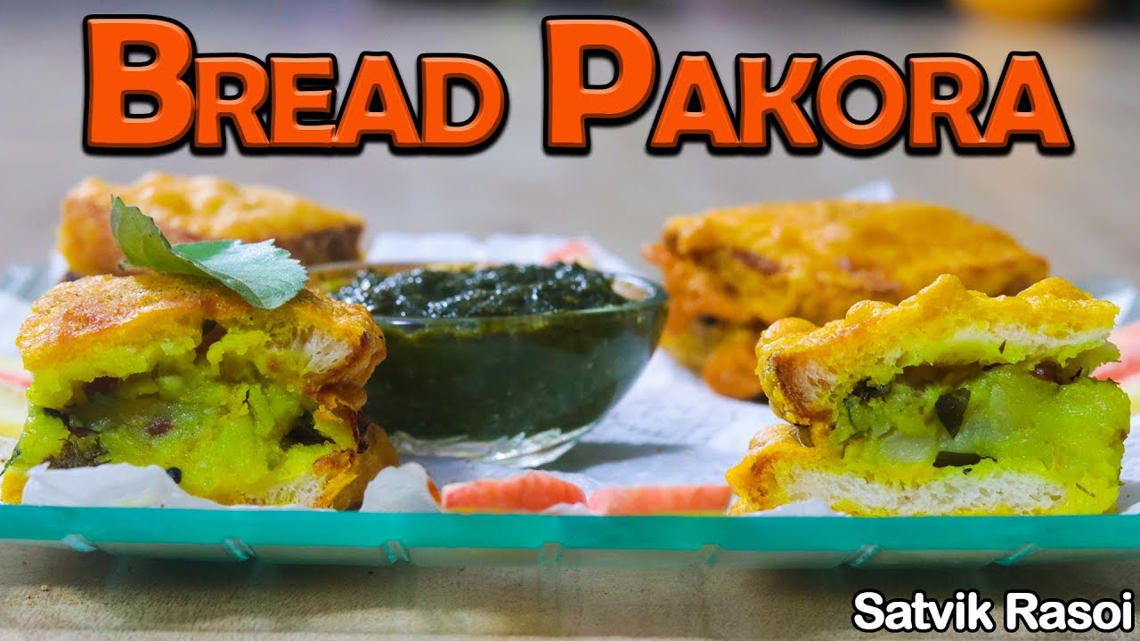 हर एक Bite में स्वाद | Bread Pakora Recipe | Instant ब्रेड पकोड़ा | Satvik Rasoi | Home Recipe