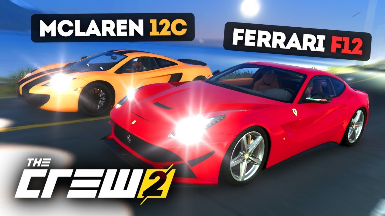 FERRARI F12 ПРОТИВ MCLAREN 12C! КТО САМЫЙ БЫСТРЫЙ? - THE CREW 2