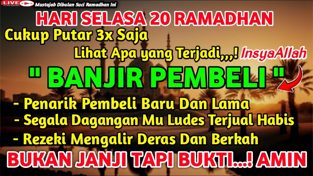 🤲YA ALLAH DENGAN AYAT SUCI INI🤲Pelaris Dagang,Pemanggil Pembeli,Dagangan Ludes Terjual,كُن فَيَكُونُ