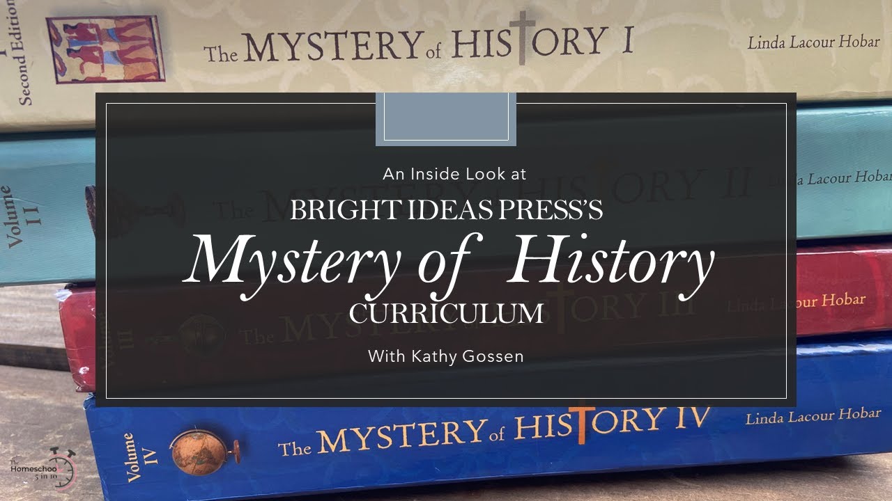 An Inside Look at the Mystery of History Series