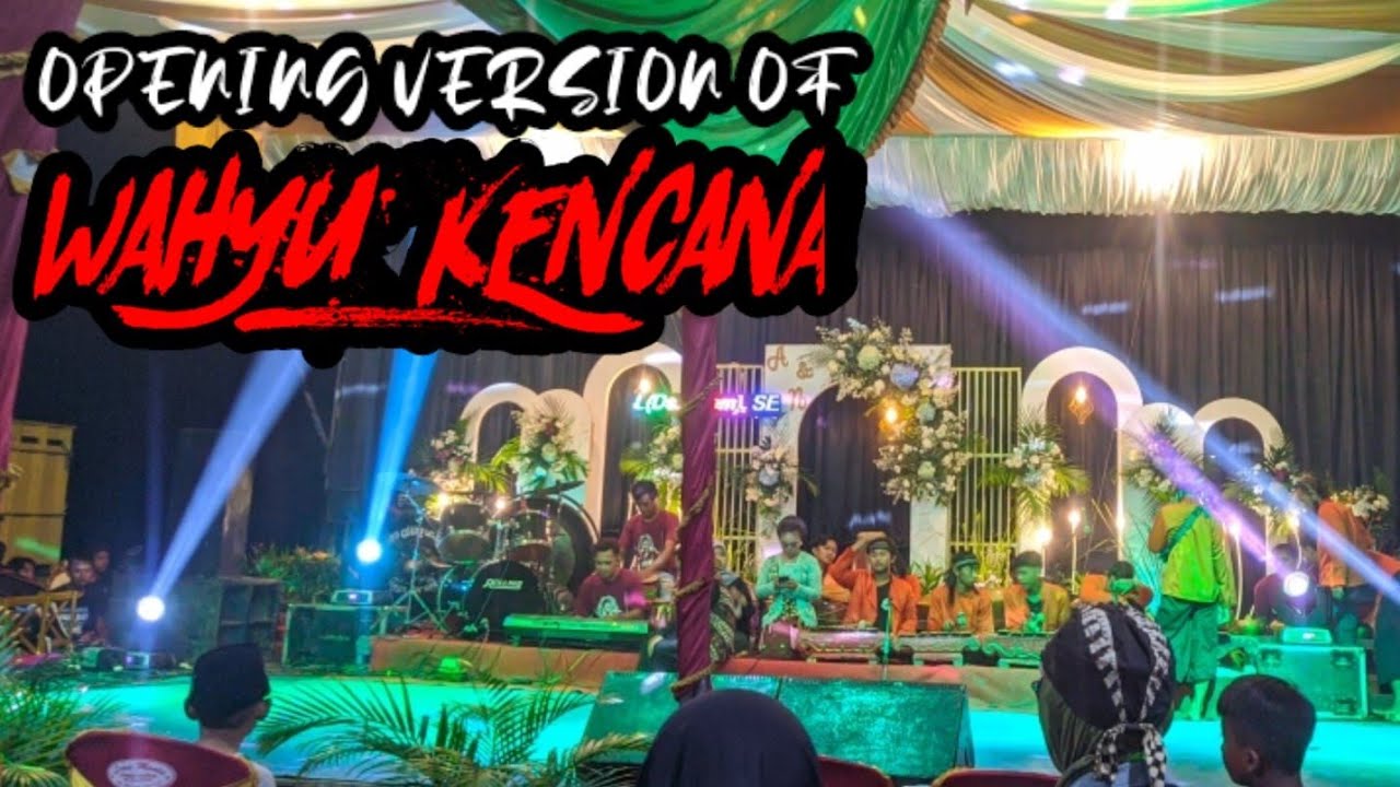 TERBARUUU !!! OPENING WAHYU KENCANA !!!