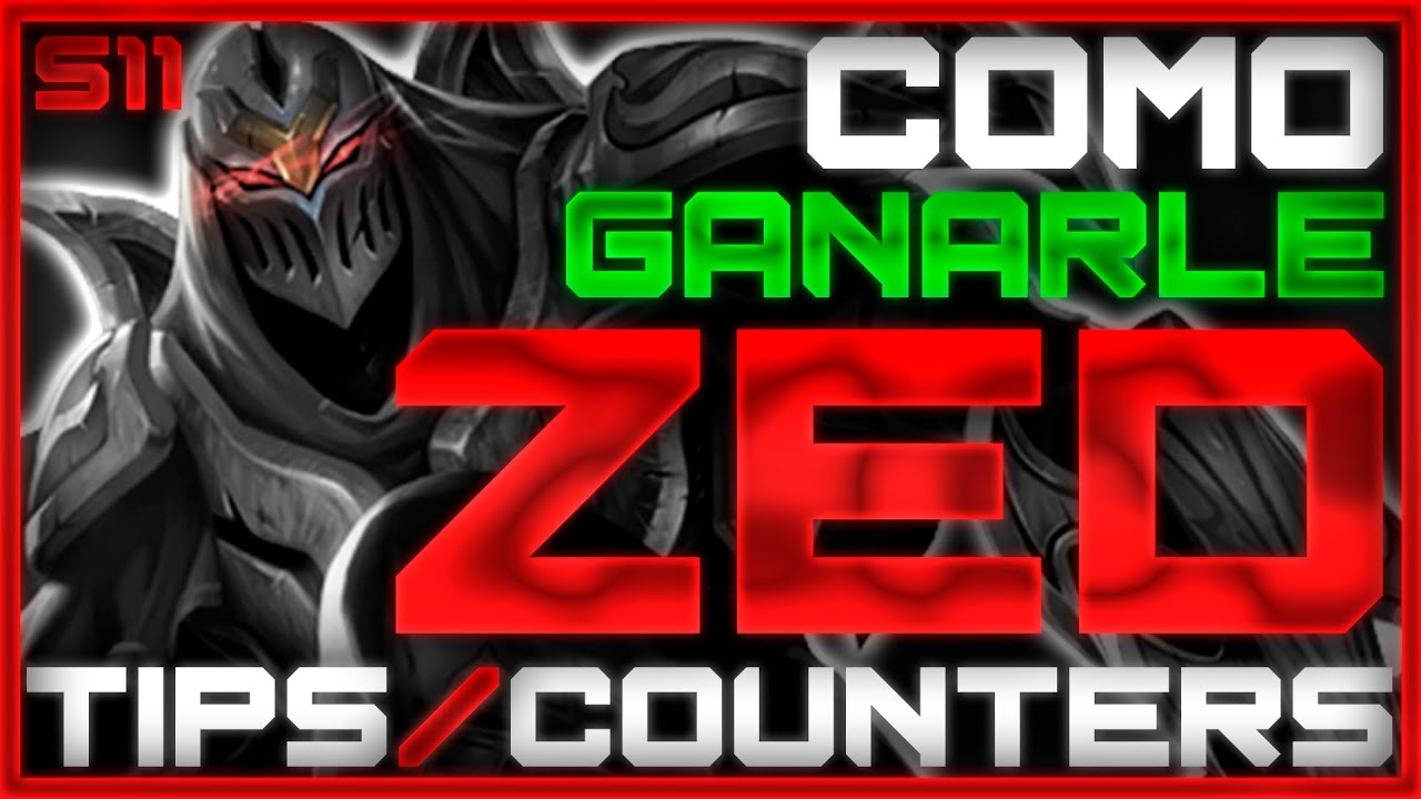 Como Ganarle a ZED / ITEMS, COUNTERS, TIPS, CONSEJOS, CAMPEONES y MAS / Hacer COUNTER ZED / Zed S12