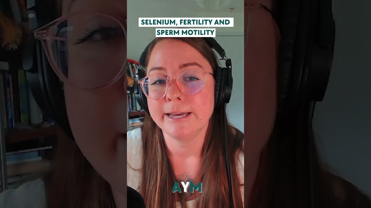 How Selenium impacts fertility and sperm motility #shorts #minerals #fertility