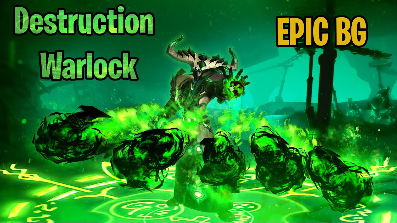 Bane of Havoc - Epic BG - Destruction Warlock - [WoW 9.2.7 PvP]