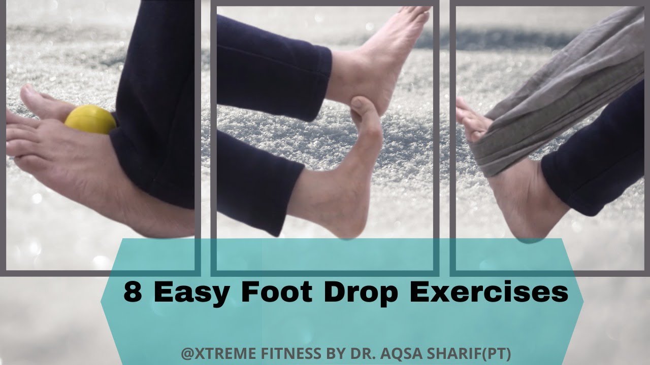 8 Exercises For Foot Drop | Return To Normal Walking After Stroke, Nerve or Muscle Damage.
