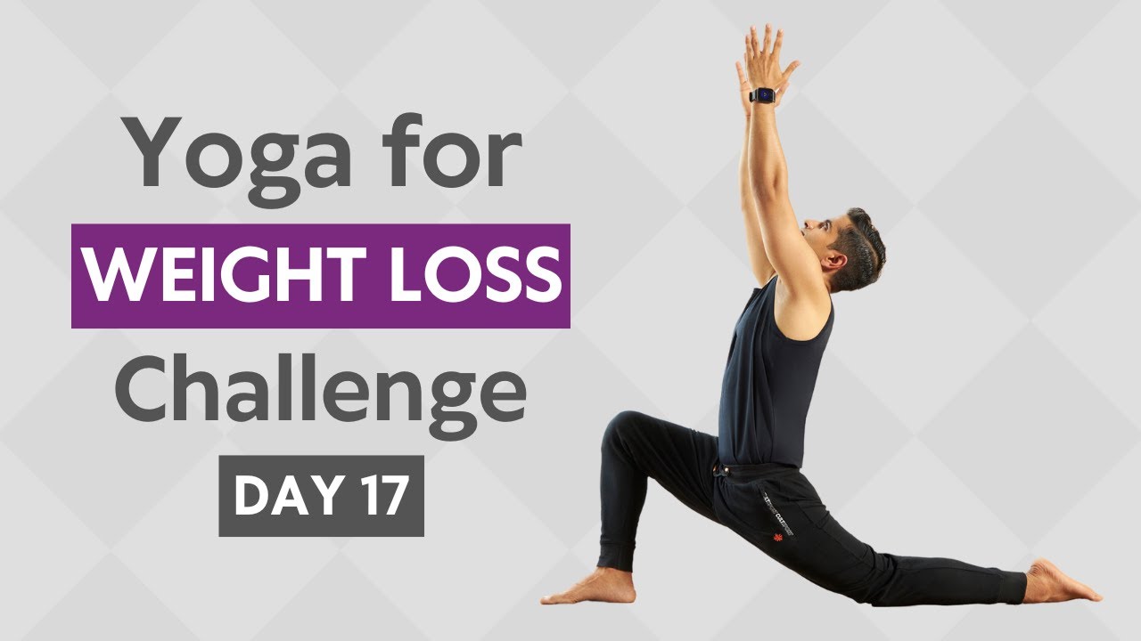 Yoga for Weight Loss | Day 17 | Power Yoga | Yoga with Naveen