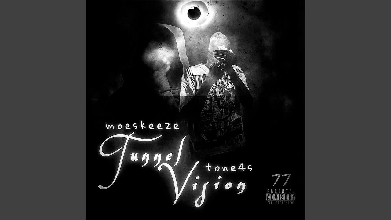 tunnel vision (feat. Moeskeeze)