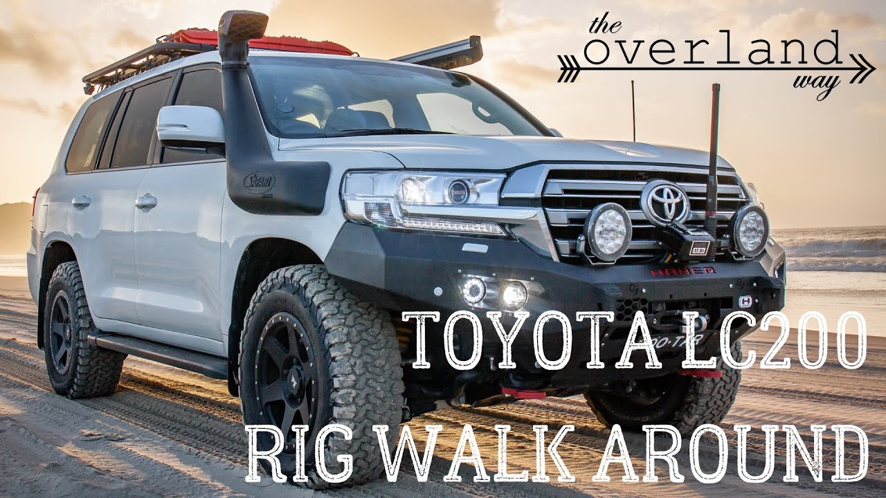 Toyota Landcruiser 200 Series Rig Walk Around