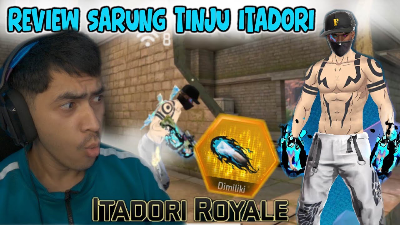 REVIEW SARUNG TINJU ITADORI !! GILZZ CAKEP PARAH SIH EFFECK NYA