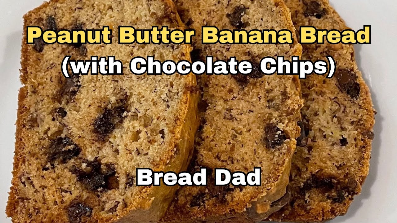 Peanut Butter Banana Bread (with Chocolate Chips) 🥜- Easy Recipe!
