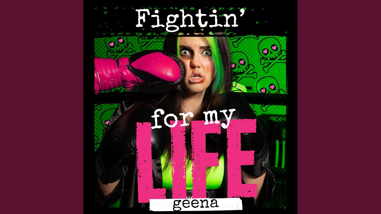 Fightin' For My Life