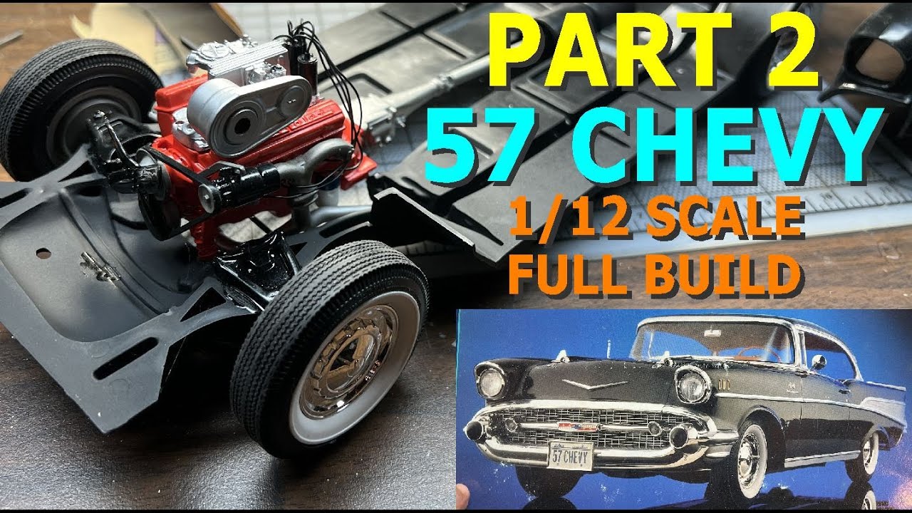 57 Chevy 1/12 Scale Model Kit Build - Part 2