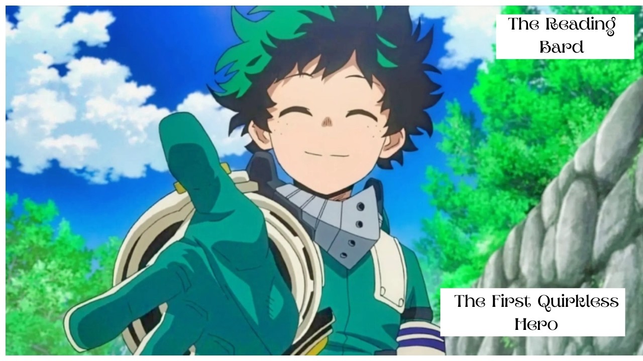 The First Quirkless Hero- Chapter 1