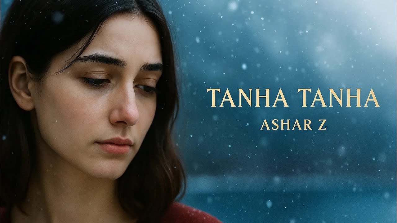 Tanha Tanha | Sad Romantic Hindi Song | Ashar Z