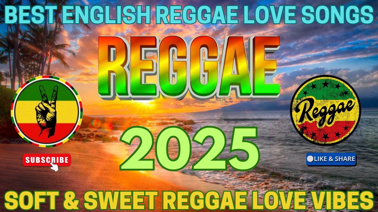 TOP 100 REGGAE LOVE SONGS ️🥝 SOFT & SWEET REGGAE LOVE SONG 🍎 BEST ENGLISH REGGAE LOVE SONGS 2025 🍋