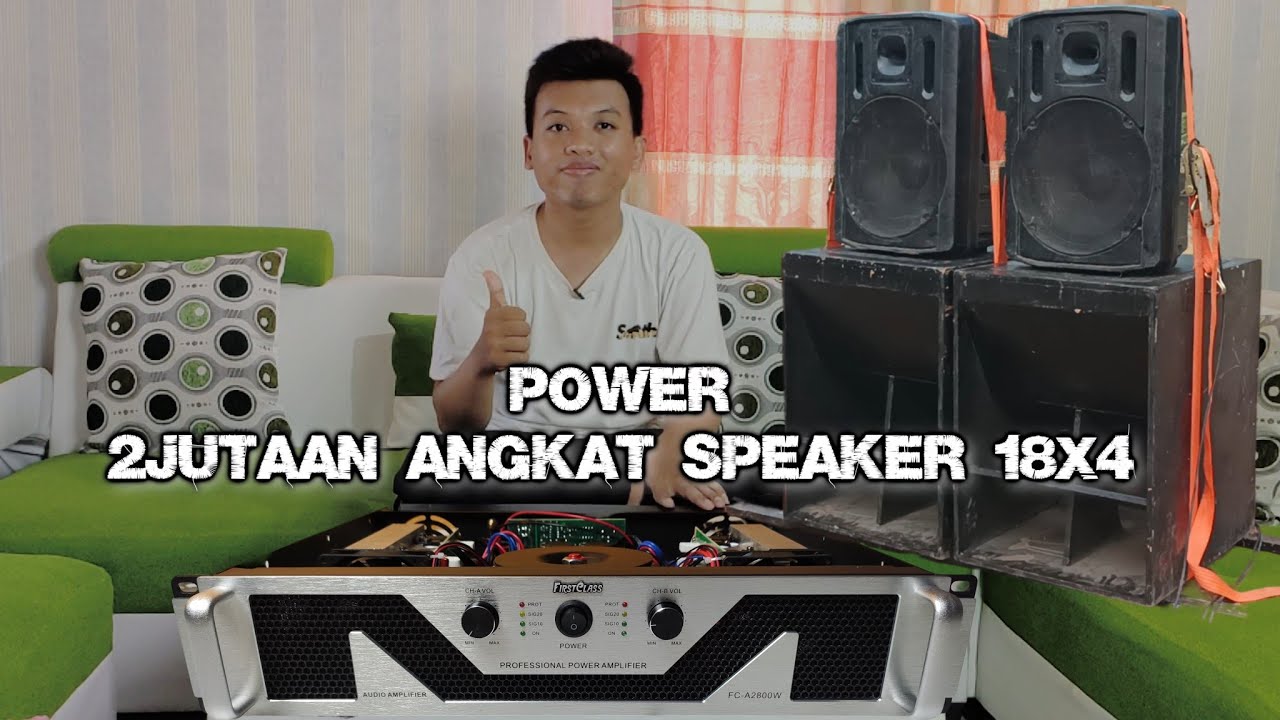 Power Horregg Kelas Rumahan Bosku - Review Firstclass FC-A2800W