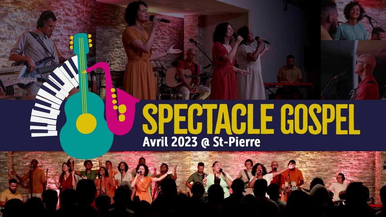 Cris de joie - Spectacle gospel @ St-Pierre - Avril 2023