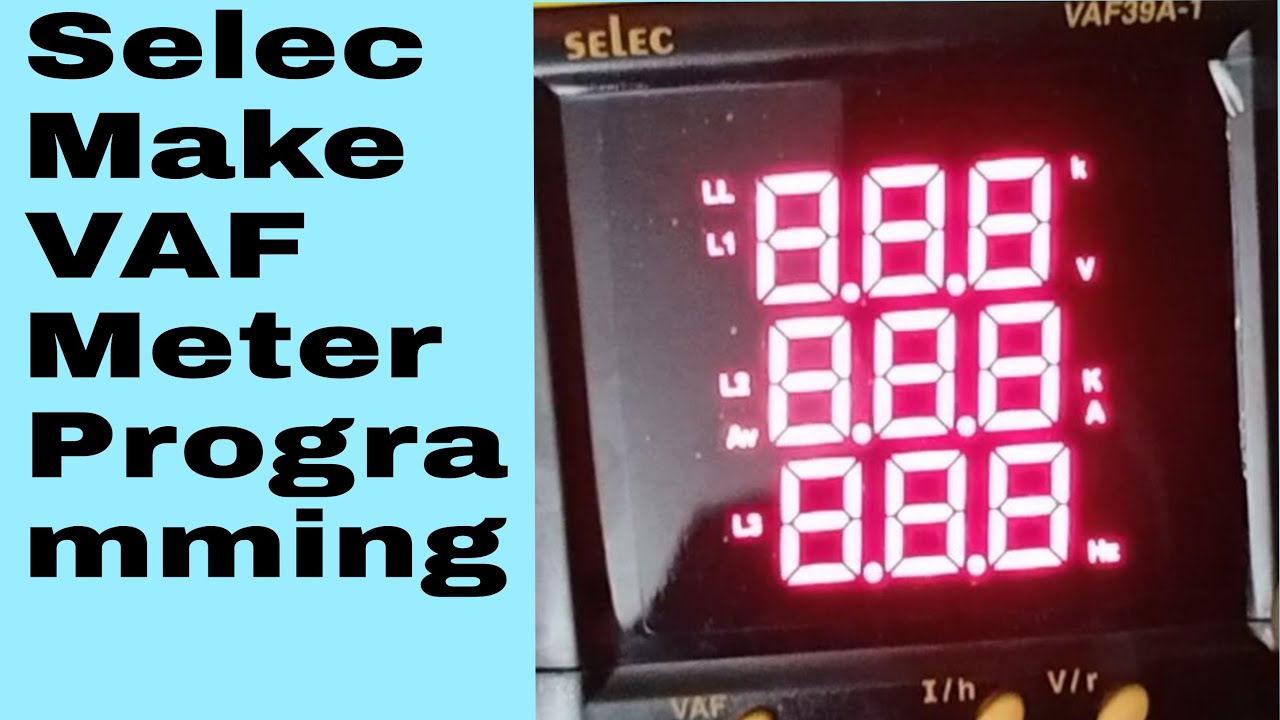 Select Make VAF Meter Programming