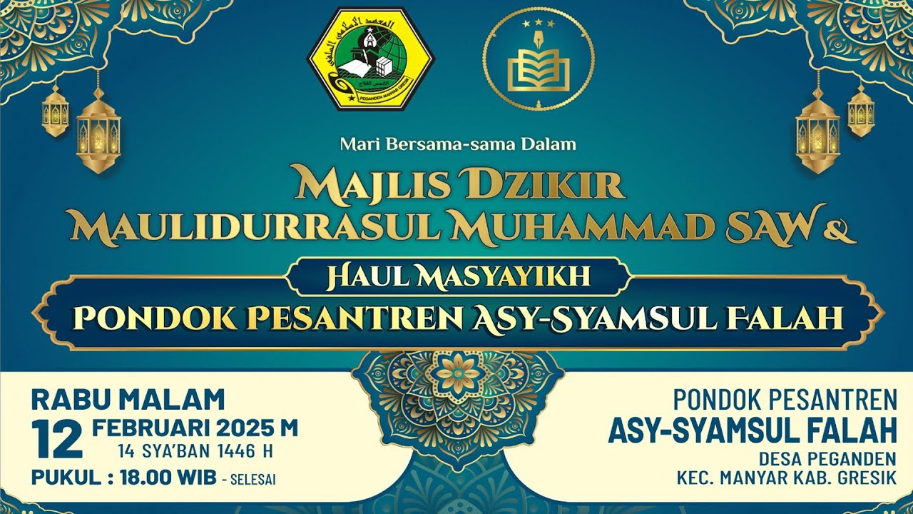 LIVE STREAMING MAJLIS DZIKIR MAULIDURRASUL SAW & HAUL PONPES ASSYAMSUL FALAH PEGANDEN GRESIK.