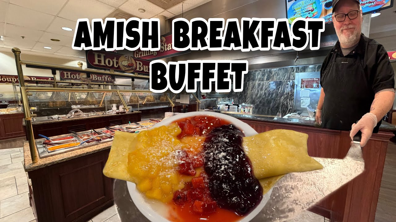 Homemade Amish Breakfast Buffet — Is Yoder’s Worth the Trip?