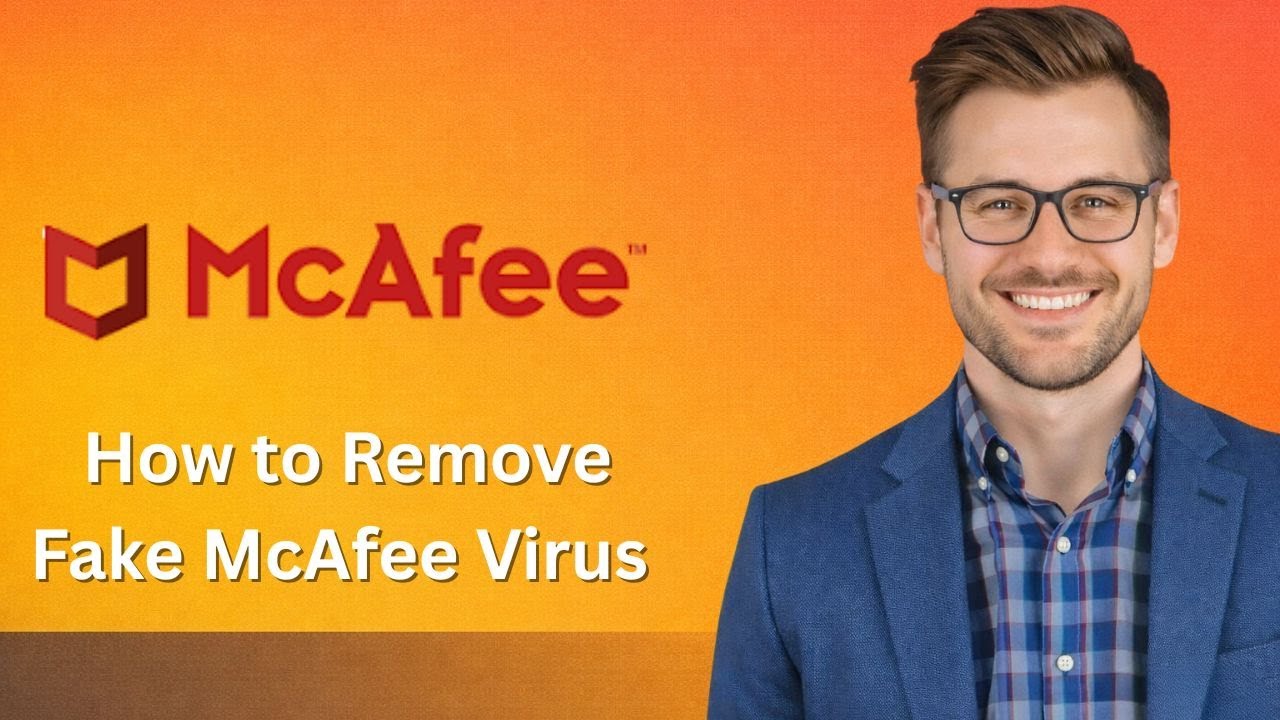 How to Remove Fake McAfee Virus Popup Notifications (Latest Update)
