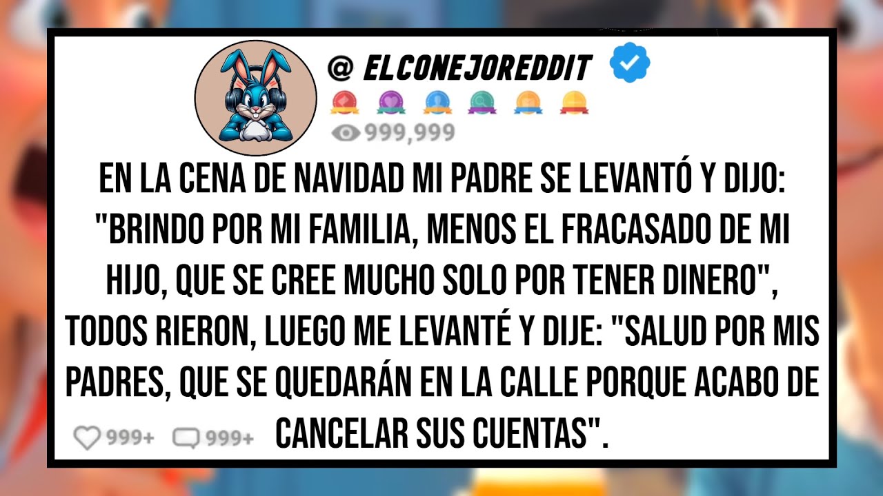 En la Cena de Navidad Mi PADRE Dijo: 