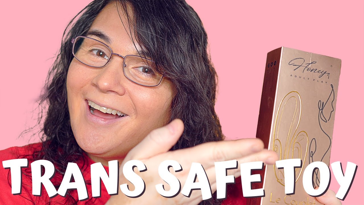 Trans Safe Adult Toys and Pandemic Pastimes