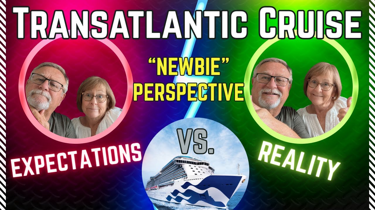 Expectations vs Reality of Our 14-Day Transatlantic Cruise | Majestic Princess | Florida - Barcelona