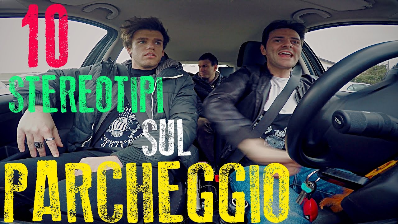 10 STEREOTIPI SUL PARCHEGGIO - iPantellas
