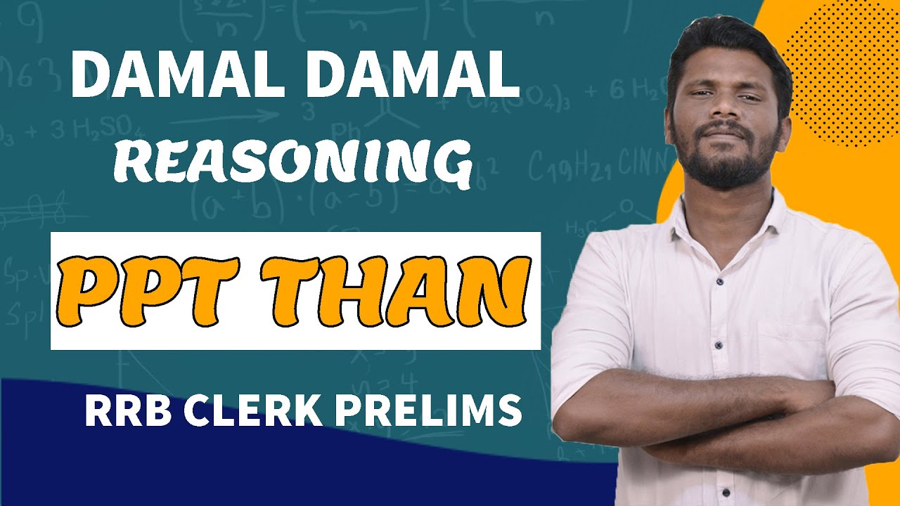DAMAL DAMAL | REASONING | 40/40 EDUKKUROM | RRB CLERK PRELIMS | MR.JACKSON