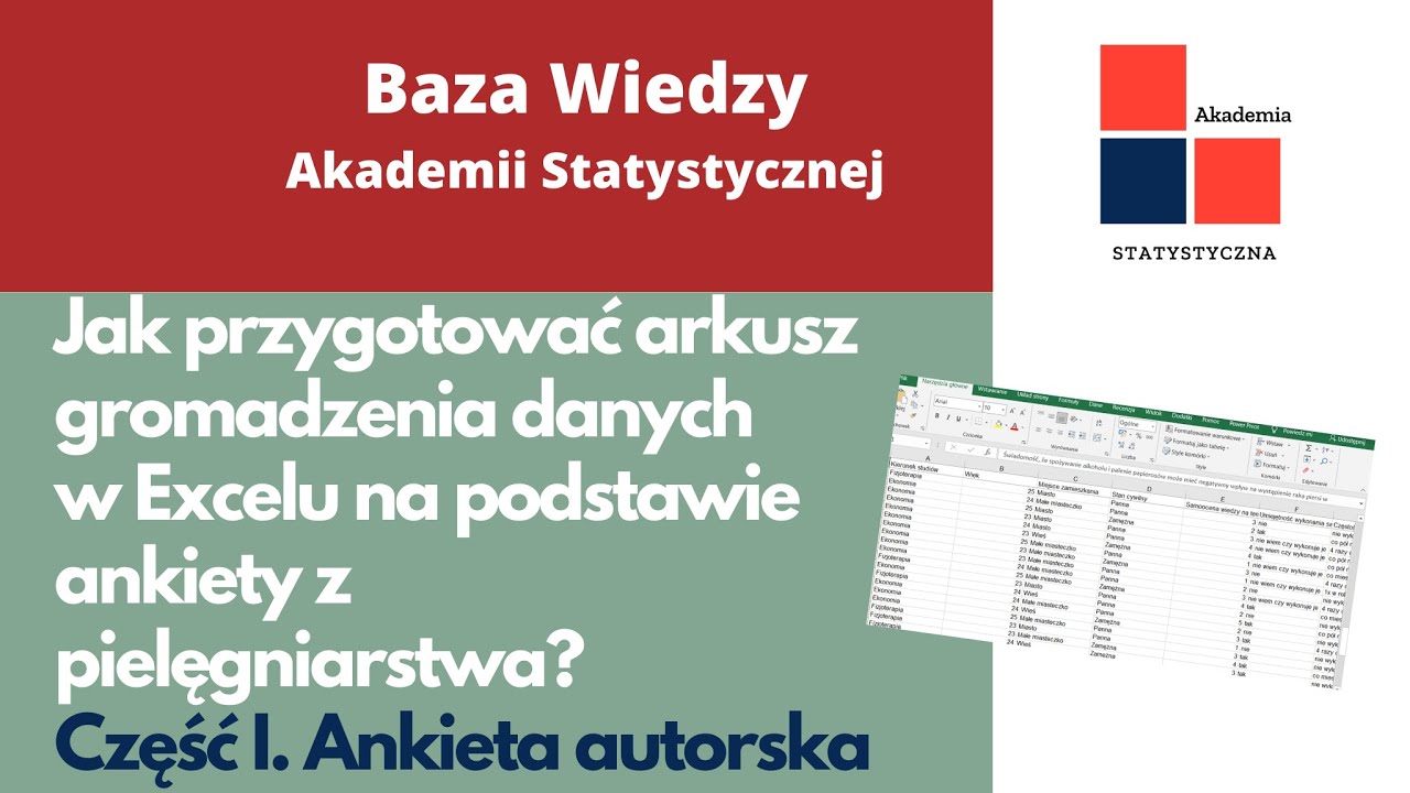 Jak przygotować arkusz gromadzenia danych - cz.I Autorska ankieta - Poradniki Akademii Statystycznej