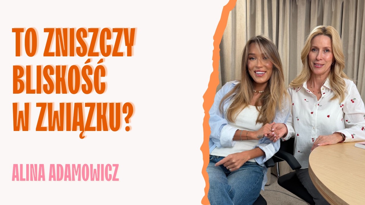 Dlaczego jedni kochają spokojnie, a inni w ciągłym lęku? Alina Adamowicz | OBOK SIEBIE PODCAST