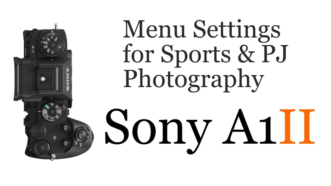 Меню видео Sony A1II для съёмки спорта и экшена