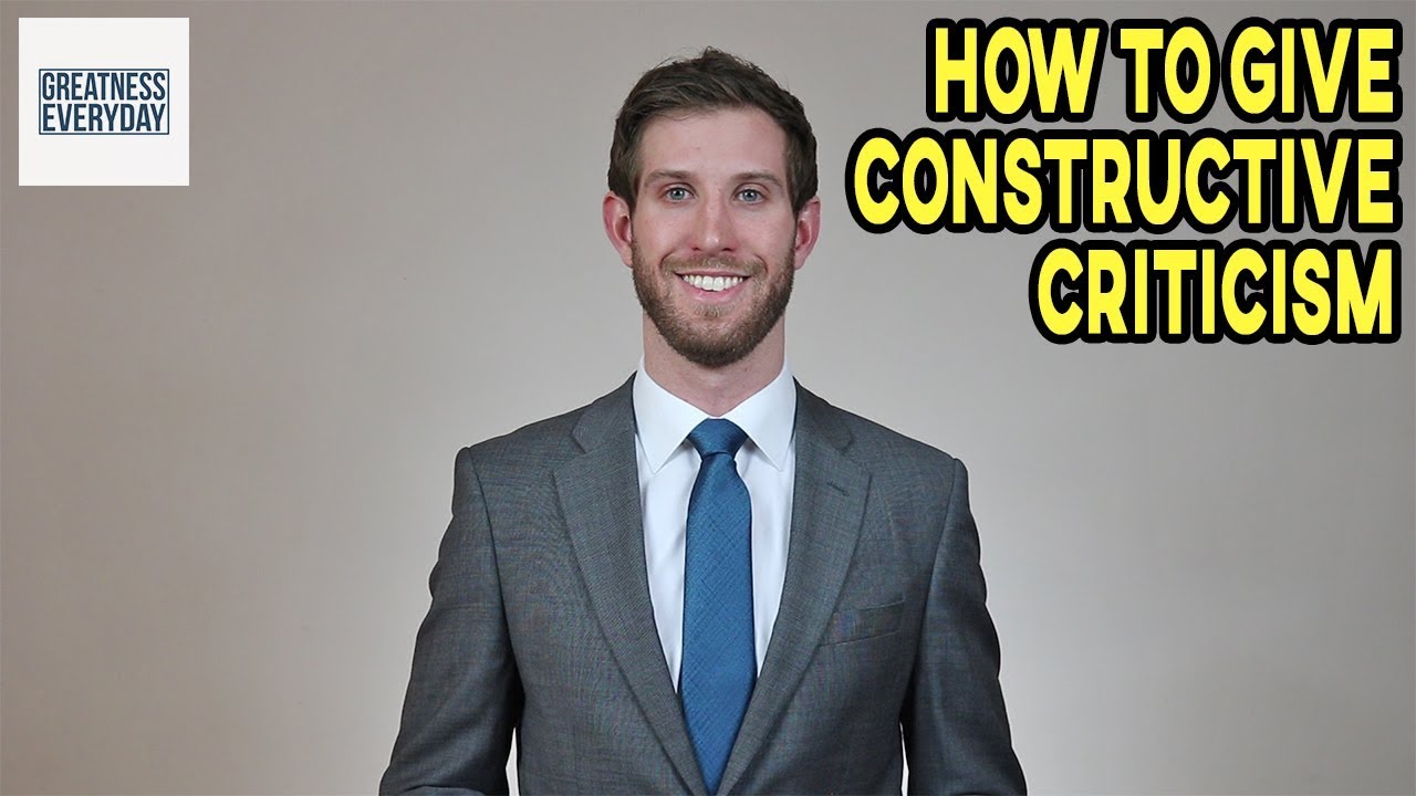 How to Give Constructive Criticism