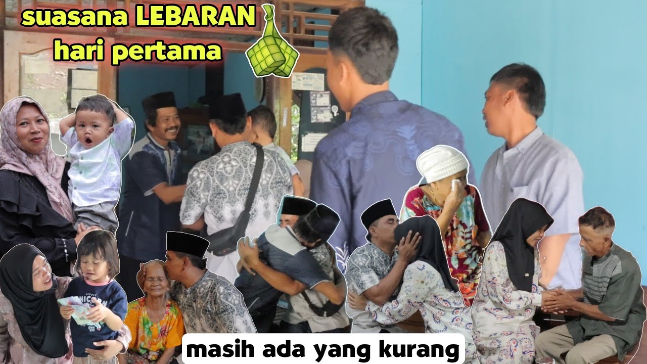 KURANG KOMPLIT - Suasana lebaran pertama 