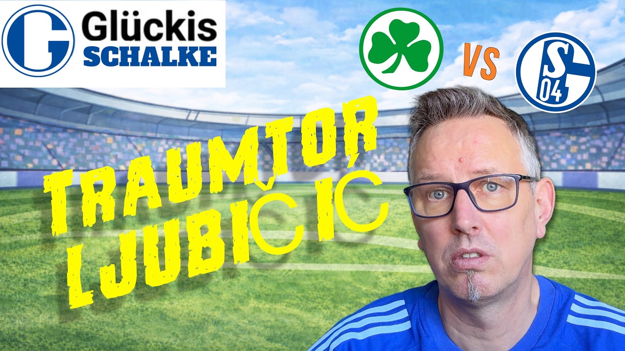 Fürth vs SCHALKE: Unglücklich bei Kleeblättern im Ronhof - Mein satirischer Rückblick zum Spiel